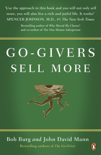 Go Givers Sell More – Chronique : Créez de la valeur et vendez sans vendre